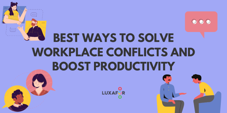 Best Ways to Solve Workplace Conflicts and Boost Productivity - Luxafor